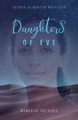 Daughters of Eve: Women of the Bible Paperback Lion Books