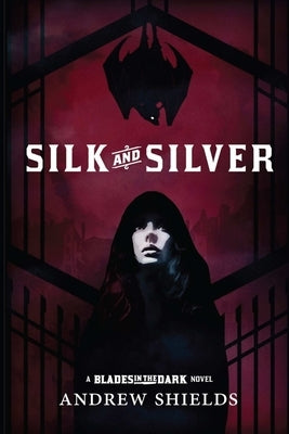 Silk and Silver Paperback Shields Up Publishing