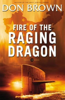 Fire of the Raging Dragon Paperback Zondervan
