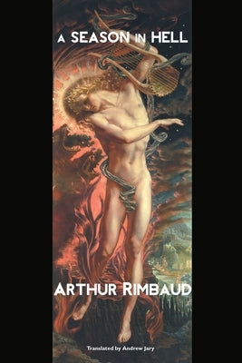 Paperback of "A Season in Hell" by Crescent Moon Publishing, showing the book cover with artistic design and title.
