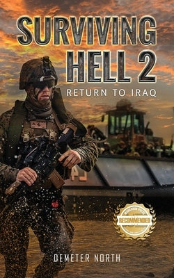 Surviving Hell 2: Return to Iraq Paperback Workbook Press