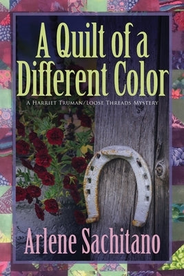 A Quilt of a Different Color Paperback Zumaya Enigma