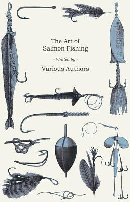 The Art of Salmon Fishing Paperback Read Country Books