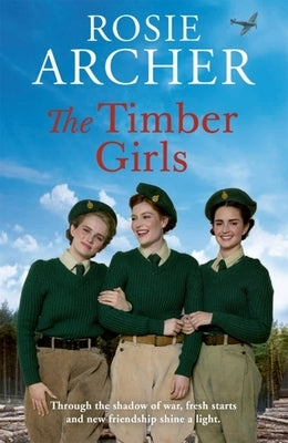 The Timber Girls Paperback Quercus Publishing