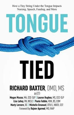 Tongue-Tied: How a Tiny String Under the Tongue Impacts Nursing, Speech, Feeding, and More Alabama Tongue-Tie Center