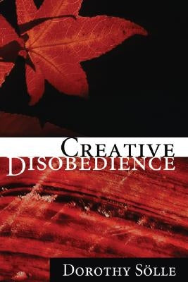 Creative Disobedience Paperback Wipf & Stock Publishers