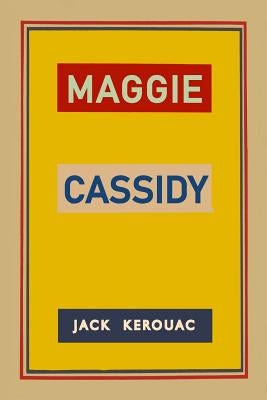 Maggie Cassidy Paperback Martino Fine Books