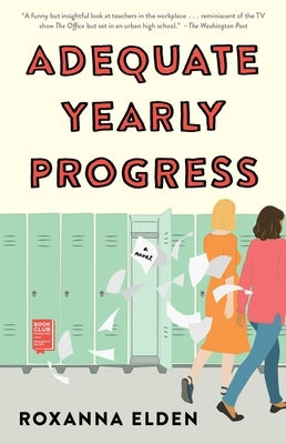 Adequate Yearly Progress Paperback Atria Books