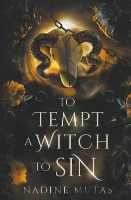To Tempt a Witch to Sin Paperback Nadine Mutas
