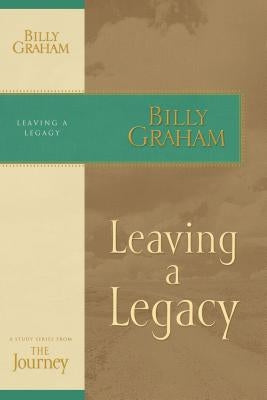 Leaving a Legacy Paperback Harperchristian Resources