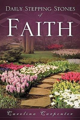 Daily Stepping Stones of Faith Paperback Xulon Press