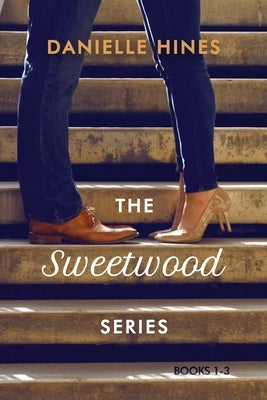 The Sweetwood Series: Books 1-3 Paperback Orange Blossom Publishing