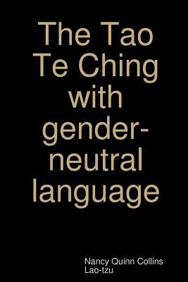 The Tao Te Ching with gender-neutral language Paperback Lulu.com
