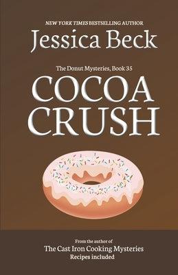 Cocoa Crush Paperback Cozy Publishing