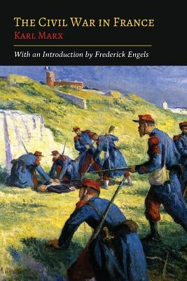 The Civil War in France Paperback Martino Fine Books