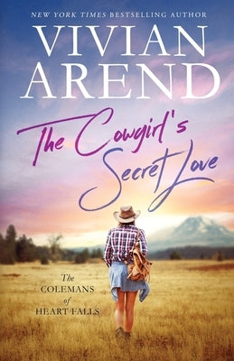 The Cowgirl's Secret Love Paperback Arend Publishing Inc.