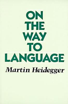 On the Way to Language Paperback HarperOne