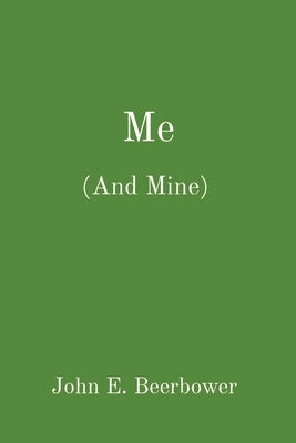 Me: (And Mine) Paperback P.J. Bear