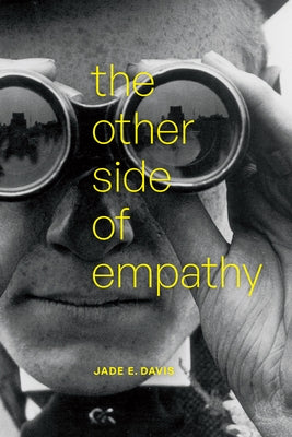 The Other Side of Empathy Paperback Duke University Press
