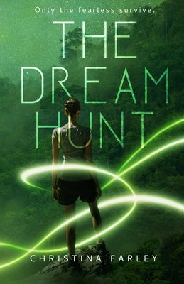The Dream Hunt Paperback Everbound Press