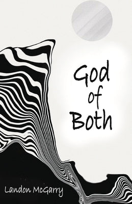 God of Both Paperback Trilogy Christian Publishing