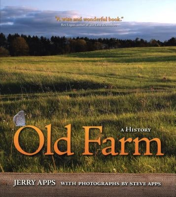 Paperback of "Old Farm: A History" by Wisconsin Historical Society Press, showing the book cover with title and historical imagery.