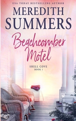 Beachcomber Motel Paperback Leighann Dobbs Publishing