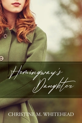 Hemingway's Daughter Paperback MindStir Media