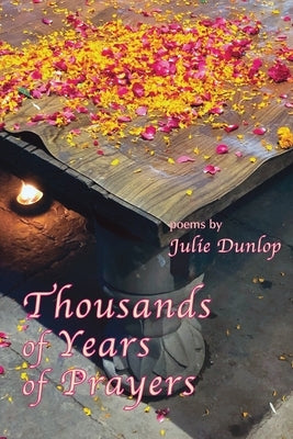 Thousands of Years of Prayers Paperback Shanti Arts LLC