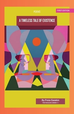 A Timeless Tale of Existence Paperback Gatekeeper Press