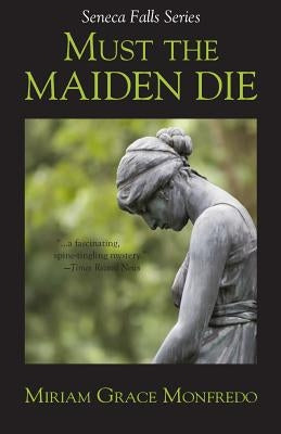 Must the Maiden Die Paperback Createspace Independent Publishing Platform