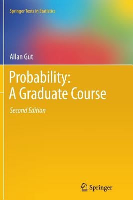 Paperback of "Probability: A Graduate Course" by Springer, showing the book cover with title and author details.