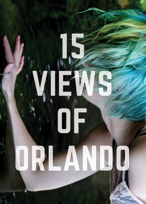 15 Views of Orlando Paperback Burrow Press