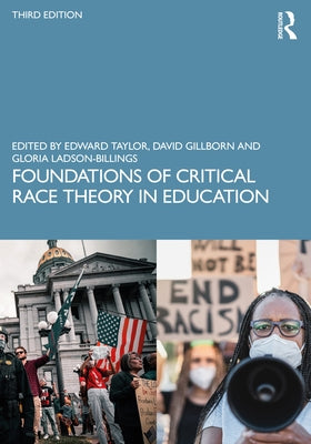 Foundations of Critical Race Theory in Education Paperback Routledge