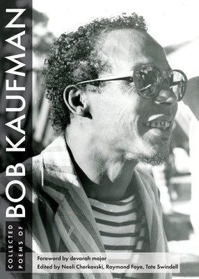 Collected Poems of Bob Kaufman City Lights Books