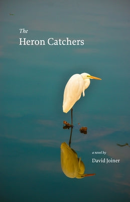The Heron Catchers Paperback Stone Bridge Press