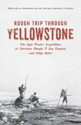 Rough Trip Through Yellowstone Paperback Riverbend