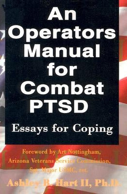 An Operators Manual for Combat PTSD Paperback iUniverse