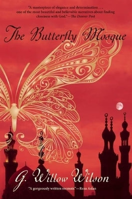 The Butterfly Mosque Paperback Grove Press