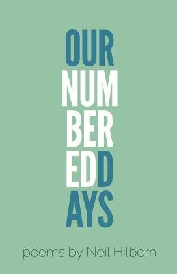 Our Numbered Days Paperback Button Poetry