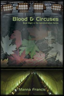 Blood & Circuses Paperback Casperian Books
