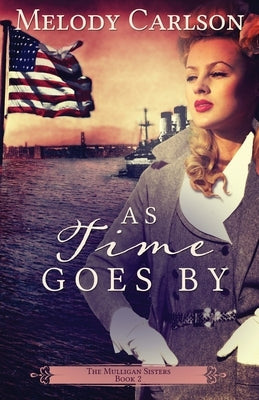 As Time Goes By Paperback Whitefire Publishing