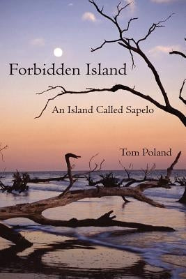 Forbidden Island: An Island Called Sapelo Paperback Authorhouse