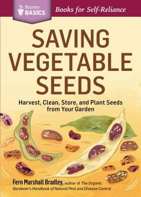 Paperback book titled "Saving Vegetable Seeds" by Storey Publishing showing a garden scene with vegetables and seed-saving tools.