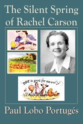 The Silent Spring Of Rachel Carson Paperback Plain View Press, LLC