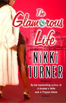 The Glamorous Life Paperback One World
