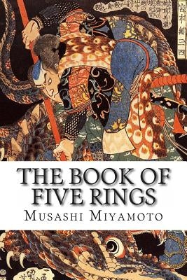 The Book of Five Rings Createspace Independent Publishing Platform