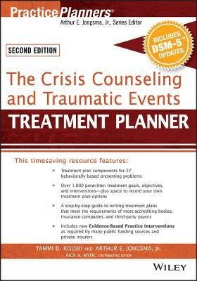 The Crisis Counseling and Traumatic Events Treatment Planner, with Dsm-5 Updates, 2nd Edition Paperback Wiley