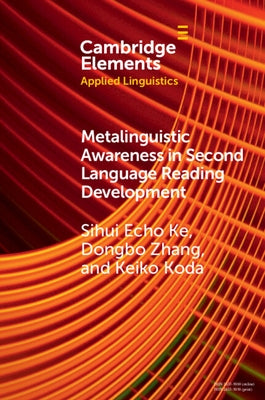 Metalinguistic Awareness in Second Language Reading Development Paperback Cambridge University Press