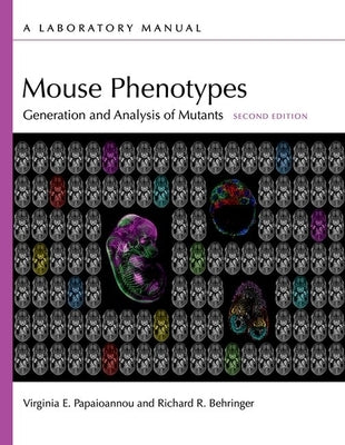 Mouse Phenotypes Paperback Cold Spring Harbor Laboratory Press